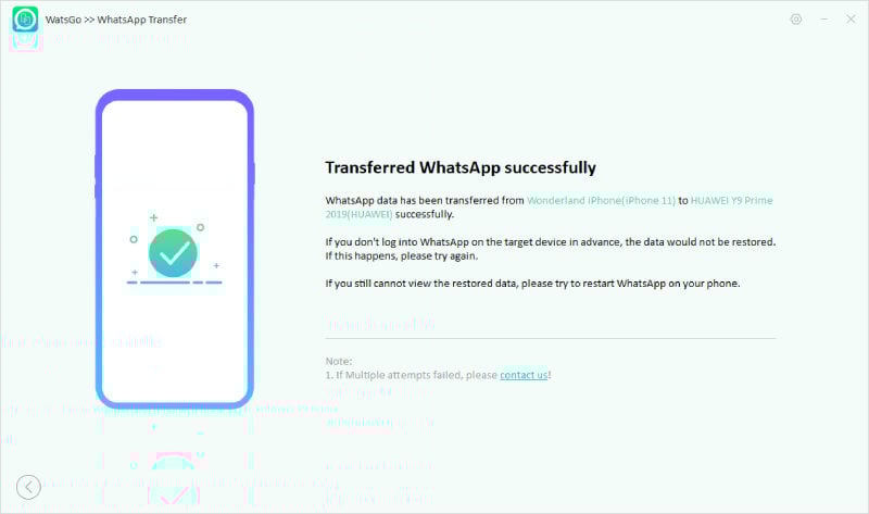 Guía Watsgo - Transferencia de WhatsApp de iPhone a Android con éxito